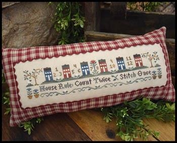 House Rule - Little House Needleworks (Stickvorlage)