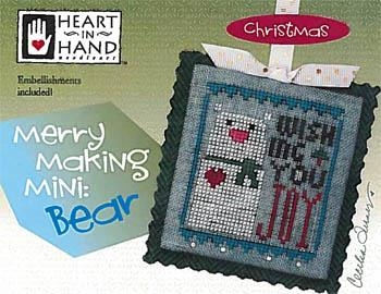 Stickvorlage Heart In Hand Needleart - Merry Making Mini - Bear (w/emb)