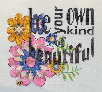 Stickvorlage MarNic Designs - Be Your Own Kind Of Beautiful