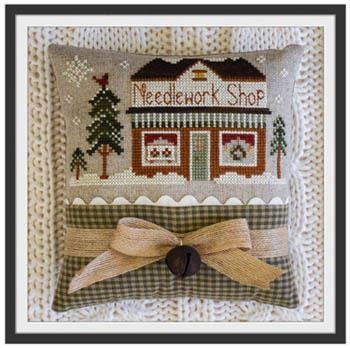 Hometown Holiday Needlework Shop - Little House Needleworks (Stickvorlage)