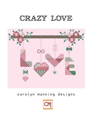 Stickvorlage CM Designs - Crazy Love