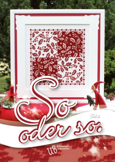 UB-Stickdesign - So oder so Teil 2