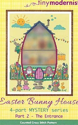 Stickvorlage Tiny Modernist Inc - Easter House Bunny Teil 2