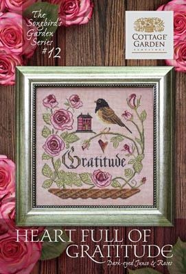 Songbirds Garden 12 Heart Full Of Gratitude - Cottage Garden Samplings (Stickvorlage)