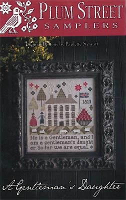 Stickvorlage Plum Street Samplers - Gentlemans Daughter