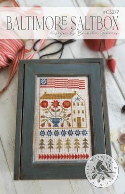 Stickvorlage With Thy Needle & Thread - Baltimore Saltbox (Ausverkauf)