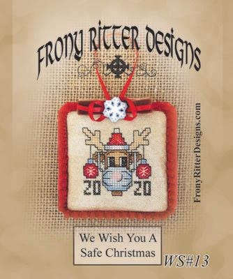 Stickvorlage Frony Ritter Designs - We Wish You A Safe Christmas