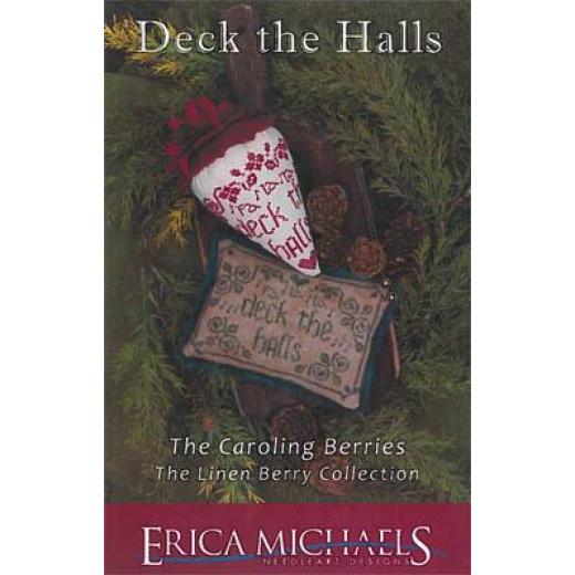 Stickvorlage Erica Michaels - Deck The Halls Caroling Berries