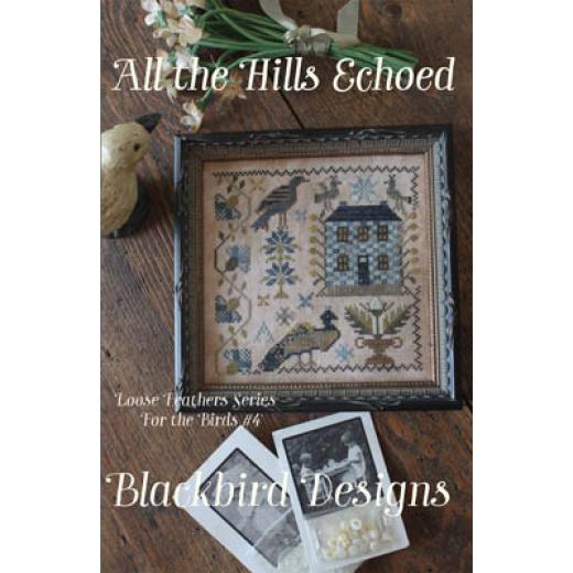 Stickvorlage Blackbird Designs - Loose Feathers - All The Hills Echoed