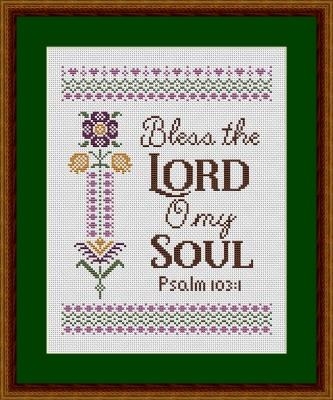 Stickvorlage Happiness Is Heartmade - Bless The Lord, O My Soul - Psalm 103:1