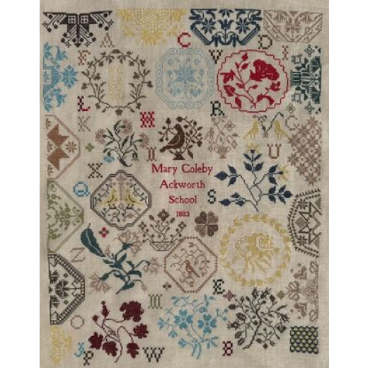 Cross Stitch Antiques - Mary Coleby, Ackworth School 1803 (Stickvorlage)