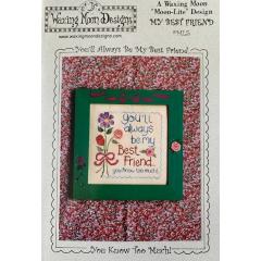 Waxing Moon Designs - My Best Friend