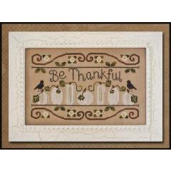 Country Cottage Needleworks - Be Thankful