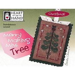 Heart In Hand Needleart - Merry Making Mini - Tree (w/emb)