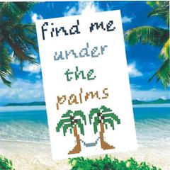 Romys Creations - Find Me Under The Palms
