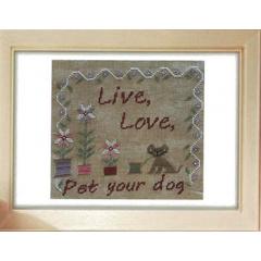 Stickvorlage Romys Creations - Live, Love, Pet Your Dog