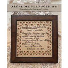 Stickvorlage Shakespeares Peddler - O Lord My Strength 1847
