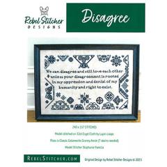 Rebel Stitcher Designs - Disagree