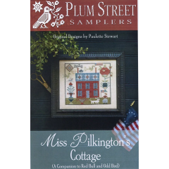 Miss Pilkingtons Cottage - Plum Street Samplers (Stickvorlage)