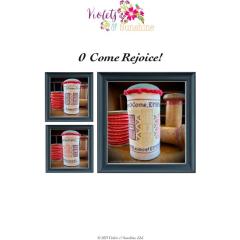 O Come Rejoice - Violets & Sunshine, LLC (Stickvorlage)