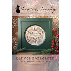 E Is For Evergreen - Heartstring Samplery (Stickvorlage)