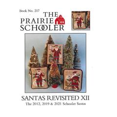 Prairie Schooler - Santas Revisited XII (2012, 2019, 2021)