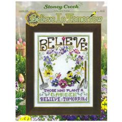Believe In Tomorrow - Stoney Creek Collection (Stickvorlage)