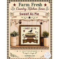 Anabellas - Farm Fresh Country Kitchen - Sweet As Pie