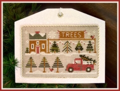 Stickvorlage Little House Needleworks - Hometown Holiday Tree Lot
