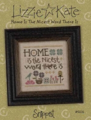Stickvorlage Lizzie Kate - Home Is The Nicest Word ThereIs