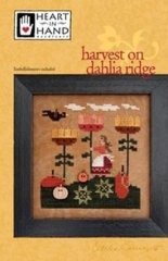 Stickvorlage Heart In Hand Needleart - Harvest On Dahlia Ridge (w/emb)