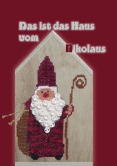 MWI Stickgalerie Flasdick – Das ist das Haus vom Nikolaus