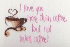 Stickvorlage MarNic Designs - I Love You More Than Coffee