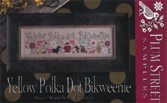 Stickvorlage Plum Street Samplers - Yellow Polka Dot Bikweenie