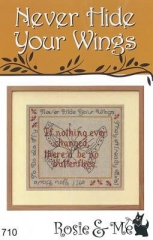 Stickvorlage Rosie & Me Creations - Never Hide Your Wings