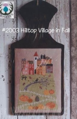 Stickvorlage Thistles - Hilltop Village in Fall