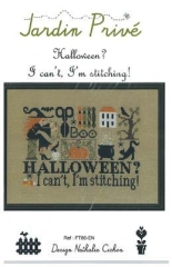 Stickvorlage Jardin Privé - Halloween? I Can't, I'm Stitching!