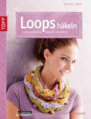 Loops häkeln - Beatrice Simon