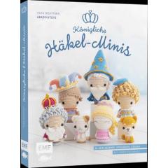 Königliche Häkel-Minis - Amigurumis häkeln