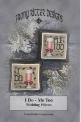 Stickvorlage Frony Ritter Designs I Do - Me Too Wedding Pillows 